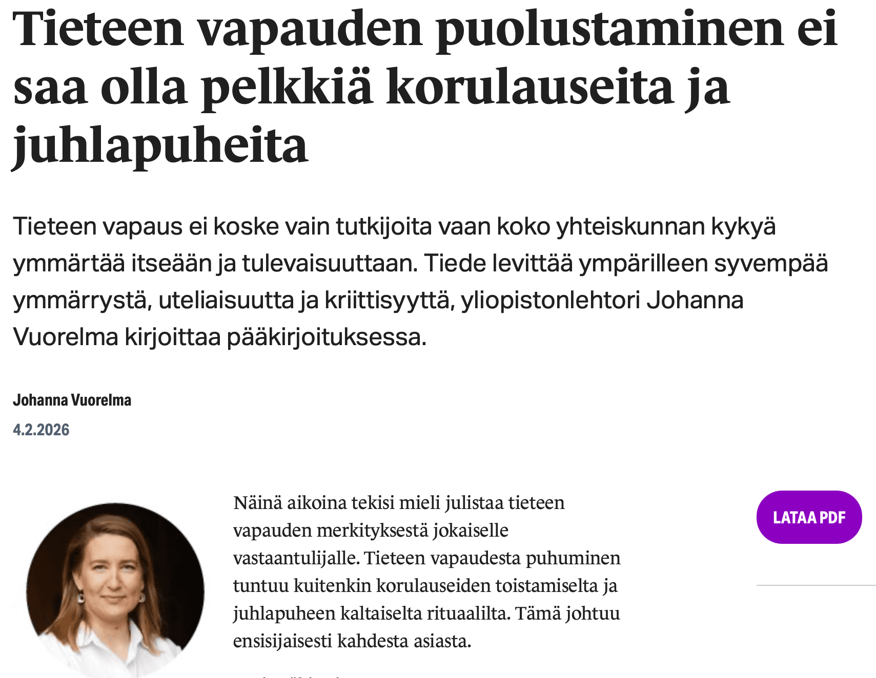 Tieteen vapauden puolustaminen ei saa olla pelkkiä korulauseita ja juhlapuheita